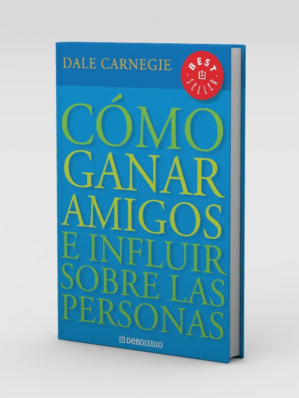 Cómo ganar amigos e influir sobre las personas